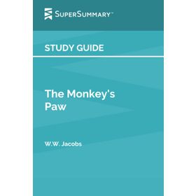 The Monkey's Paw - W. W. Jacobs