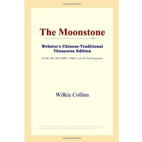 THE MOONSTONE - WILKIE COLLINS