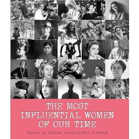 The Most Influential Women of Our Time