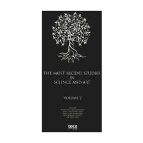 The Most Recent Studies In Science And Art - Volume 1 - Kolektif