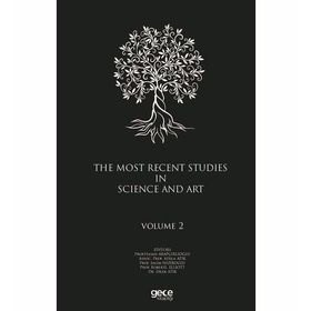 The Most Recent Studies In Science And Art - Volume 2 - Kolektif