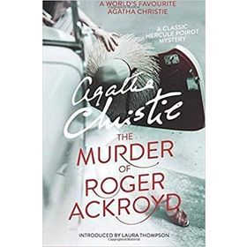 The Murder Of Roger Ackroyd - Agatha Christie