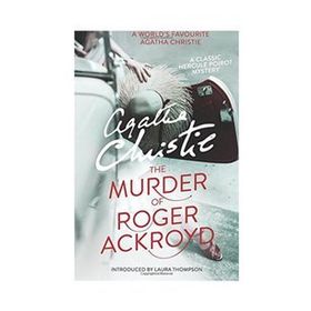 The Murder Of Roger Ackroyd - Agatha Christie