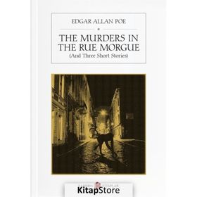 THE MURDERS IN THE RUE MORGUE THE GOLD BUG - EDGAR ALLAN POE