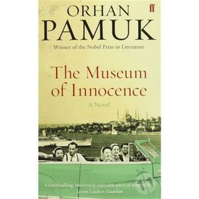 THE MUSEUM OF INNOCENCE - ORHAN PAMUK