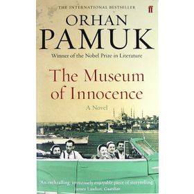 THE MUSEUM OF INNOCENCE - ORHAN PAMUK