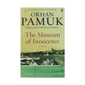 THE MUSEUM OF INNOCENCE - ORHAN PAMUK