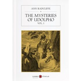 The Mysteries Of Udolpho Vol. 1 - Ann Radcliffe