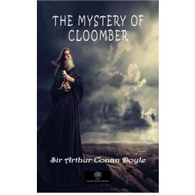The Mystery Of Cloomber-Platanus Publishing