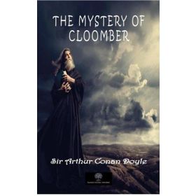 The Mystery Of Cloomber-Platanus Publishing
