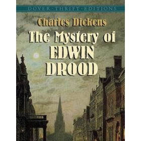 The Mystery Of Edwin Drood and Other Stories - Charles Dickens