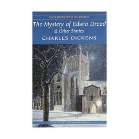 The Mystery Of Edwin Drood and Other Stories - Charles Dickens