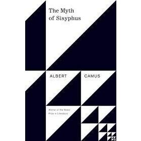 The Myth Of Sisyphus - Albert Camus