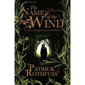 The Name of the Wind: 10 th Anniversary Hardback Edition Kingkiller Chronicle