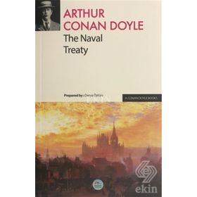 The Naval Treaty - Arthur Conan Doyle