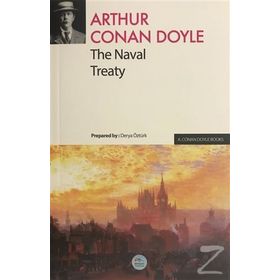 The Naval Treaty - Arthur Conan Doyle