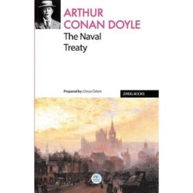 The Naval Treaty - Arthur Conan Doyle