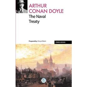 The Naval Treaty - Arthur Conan Doyle