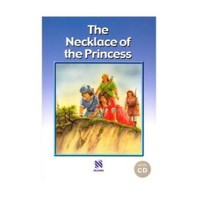THE NECKLACE OF THE PRINCESS +CD (RTR LEVEL-B) - ANONIM