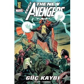 THE NEW AVENGERS 12. CILT - GÜÇ KAYBI - BRIAN MICHAEL BENDIS