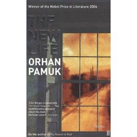 The New Life - Orhan Pamuk