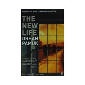The New Life - Orhan Pamuk
