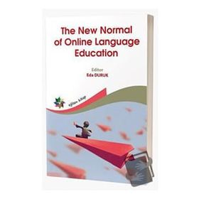 The New Normal of Online Language Education - Feryal Çubukçu