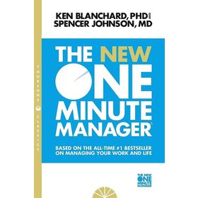 The New One Minute Manager - Kenneth Blanchard
