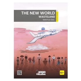 The New World: Wasteland B2+ Reader-Gaga Publishing