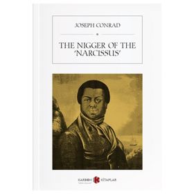 The Nigger of the Narcissus - Joseph Conrad