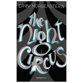 The Night Circus - Erin Morgensten