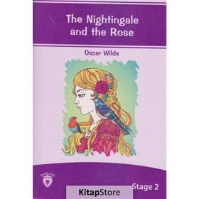 The Nightingale and The Rose Stage - 2 - Oscar Wilde