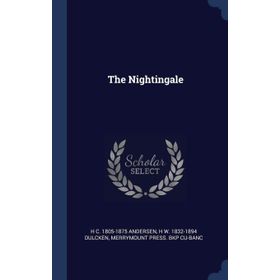 The Nightingale - Rose Wilson Bob Williams