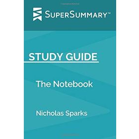The Notebook - Nicholas Sparks
