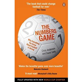 The Numbers Game: Why Everything You Know About Football is Wrong