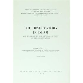 The Observatory in Islam - Aydın Sayılı