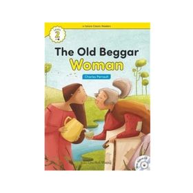 The Old Beggar Woman +Hybrid CD eCR Level 2 - Charles Perrault