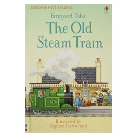 The Old Steam Train First Reading-Usborne Publishing