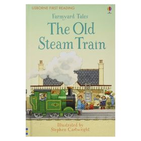 The Old Steam Train First Reading-Usborne Publishing