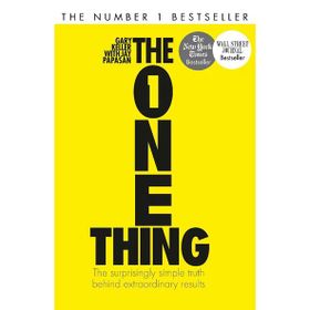 The One Thing - The Surprisingly Simple Truth Behind Extraordinary Results - Gary Keller