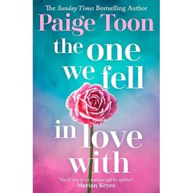 The One We Fell in Love With - Paige Toon
