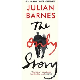 The Only Story - Julian Barnes