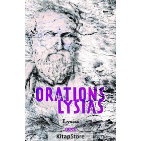 The Orations Of Lysias - Lysias