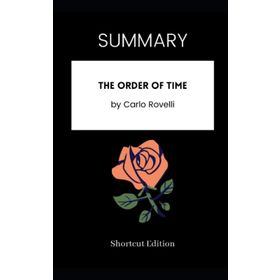 The Order Of Time - Carlo Rovelli