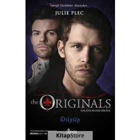 The Originals - Düşüş - Julie Plec