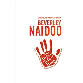 THE OTHER SIDE OF TRUTH - BEVERLEY NAIDOO