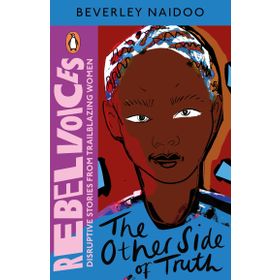 THE OTHER SIDE OF TRUTH - BEVERLEY NAIDOO