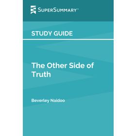 THE OTHER SIDE OF TRUTH - BEVERLEY NAIDOO