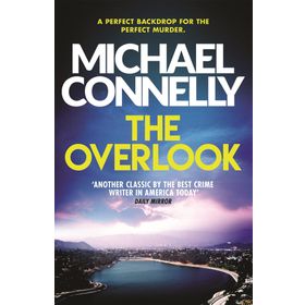 The Overlook - Michael Connelly