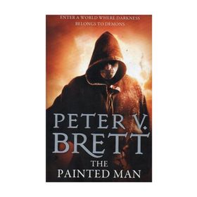 The Painted Man - Peter V. Brett